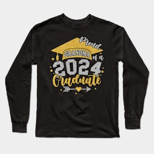 Grandma Senior 2024 Proud Grandma  of a Class of 2024 Graduate Grandma Long Sleeve T-Shirt